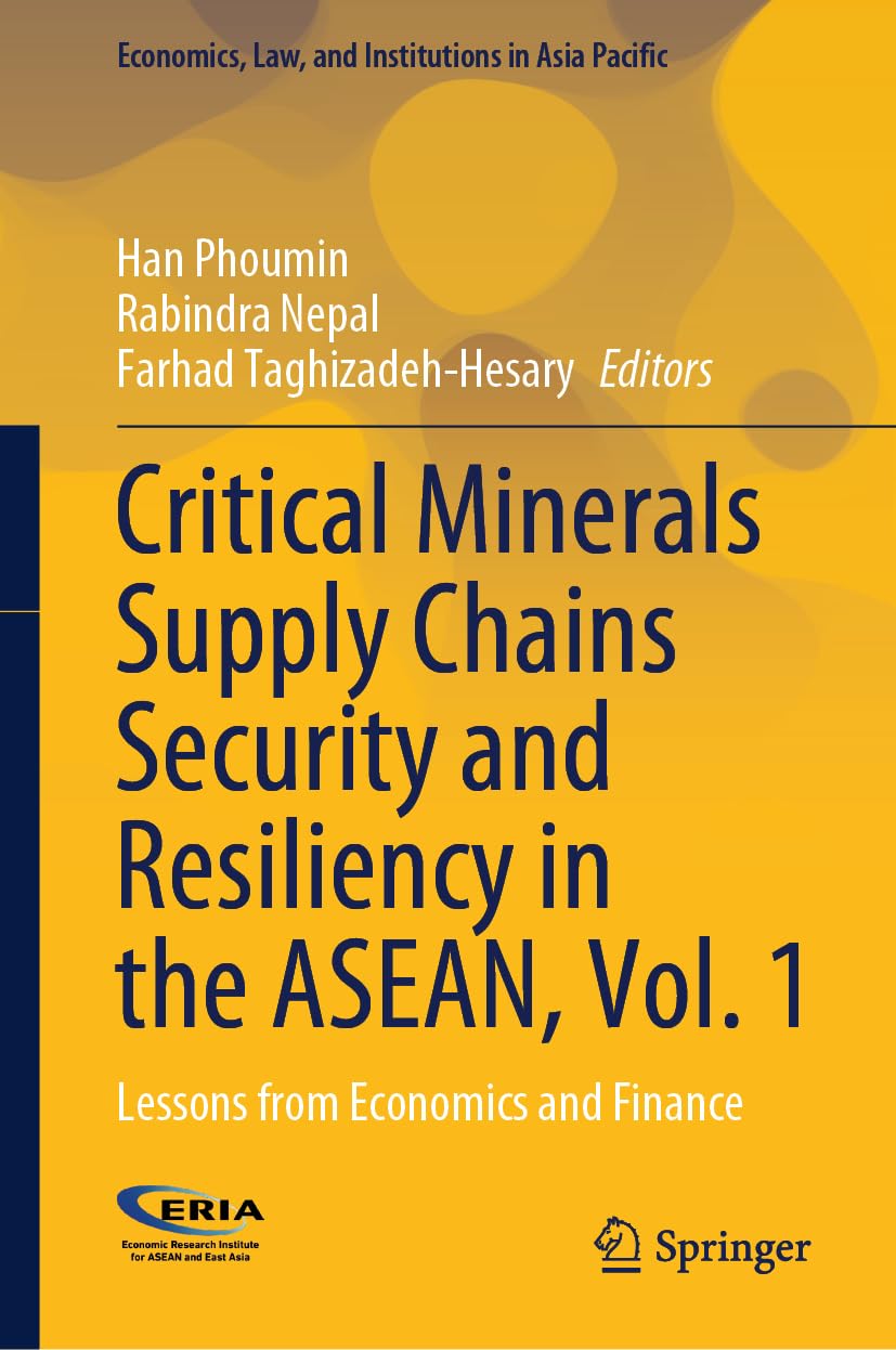 Critical Minerals Supply Chains Security and Resiliency in the ASEAN, Vol.1