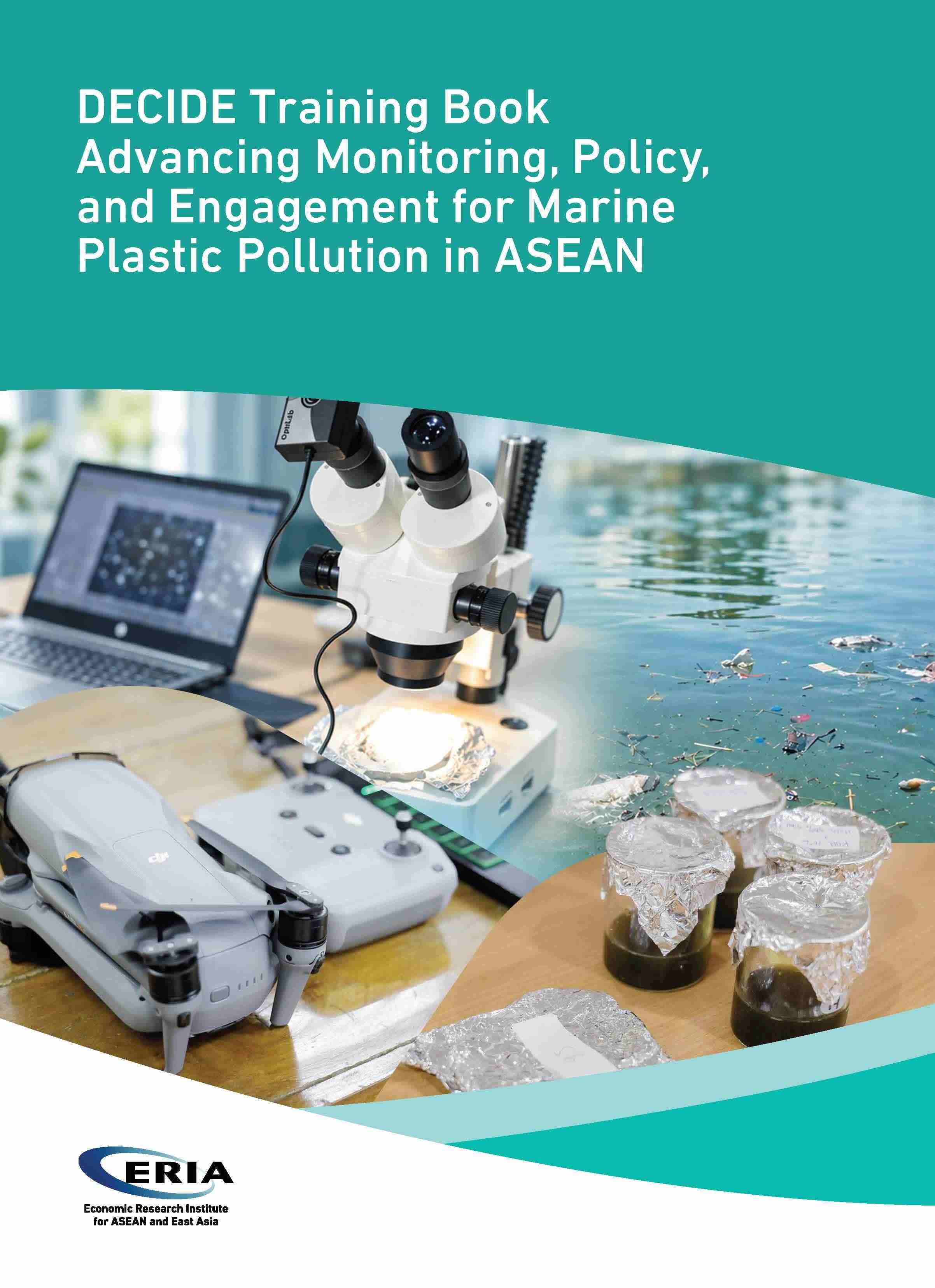 Decide Training Book Advancing Monitoring, Policy, and Engagement for Marine Plastic Pollution in ASEAN